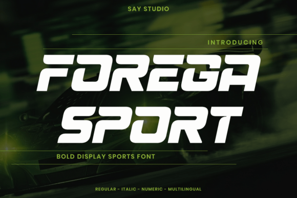 Forega Sport: The Typeface Built for Speed and Power