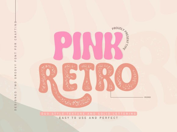 Pink Retro: A Groovy Font for Modern Design