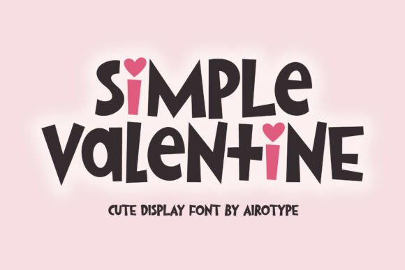 Simple Valentine: The Playful Font for Heartfelt Design