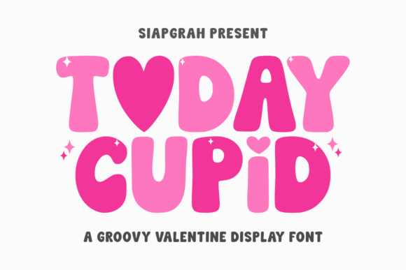 Today Cupid: The Playful Display Font for Joyful Design
