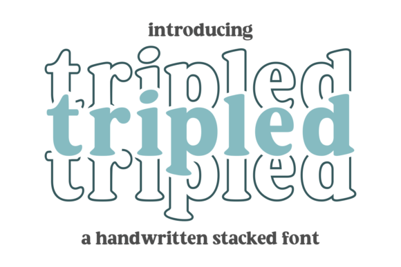 Tripled: The Dynamic Layered Font for Bold Creative Projects