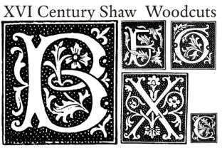 XVI Century Shaw Woodcuts: A Display Typeface with Antique Soul